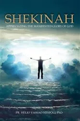 Book cover of Shekinah by Pr. Helio  Vassao Nespoli PhD