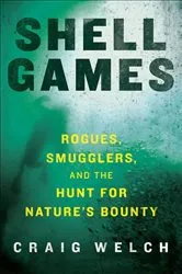 Book cover of Shell Games by Craig Welch