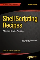 Book cover of Shell Scripting Recipes (2nd ed.) by Chris Johnson