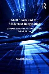 Book cover of Shell Shock and the Modernist Imagination by Wyatt Bonikowski