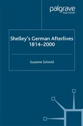 Book cover of Shelley's German Afterlives by S. Schmid