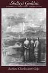 Book cover of Shelley's Goddess by Barbara Charlesworth Gelpi