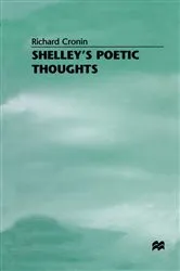 Book cover of Shelleyâ€™s Poetic Thoughts by Richard Cronin