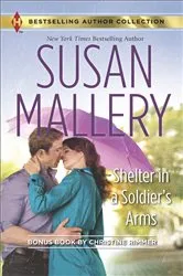 Book cover of Shelter in a Soldier's Arms & Donovan's Child by Susan Mallery