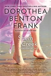 Book cover of Shem Creek by Dorothea Benton Frank