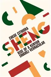 Book cover of Sheng by Chege Githiora