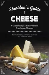 Book cover of Sheridans' Guide to Cheese by Kevin Sheridan