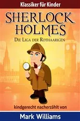 Book cover of Sherlock für Kinder: Die Liga der Rothaarigen by Unknown