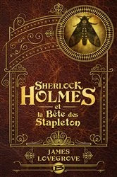 Book cover of Sherlock Holmes et la Bête des Stapleton by James Lovegrove