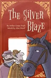 Book cover of Sherlock Holmes: Silver Blaze by Alex Woolf