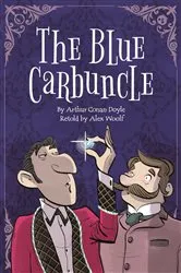 Book cover of Sherlock Holmes: The Blue Carbuncle by Alex Woolf