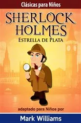 Book cover of Sherlock para Niños: Estrella de Plata by Unknown