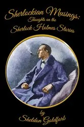 Book cover of Sherlockian Musings (2nd ed.) by Sheldon Goldfarb