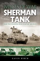 Book cover of Sherman Tank by Gavin Birch