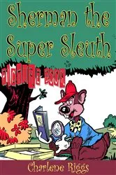 Book cover of Sherman the Super Sleuth (Picture Book) by Frantz Guerrier