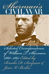 Book cover of Sherman's Civil War by Brooks D. Simpson