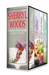 Book cover of Sherryl Woods Rose Cottage Complete Collection by Sherryl Woods