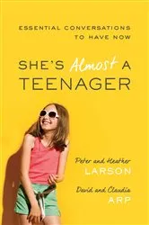 Book cover of She's Almost a Teenager by Peter Larson