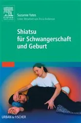 Book cover of Shiatsu für Schwangerschaft und Geburt by Unknown