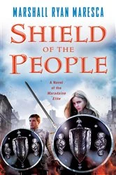 Book cover of Shield of the People by Marshall Ryan Maresca