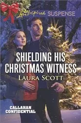 Book cover of Shielding His Christmas Witness by Unknown