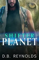 Book cover of Shifter Planet by D.B. Reynolds