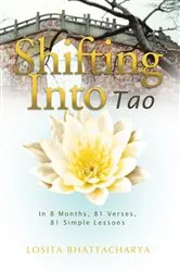 Book cover of Shifting into Tao by Losita Bhattacharya