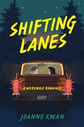 Book cover of Shifting Lanes by Joanne Kwan
