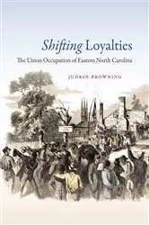 Book cover of Shifting Loyalties by Judkin Browning