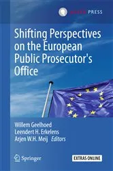 Book cover of Shifting Perspectives on the European Public Prosecutor's Office by Willem Geelhoed