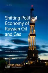 Book cover of Shifting Political Economy of Russian Oil and Gas by Tatiana Mitrova