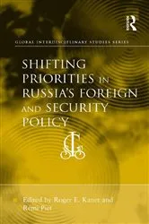 Book cover of Shifting Priorities in Russia's Foreign and Security Policy by Rémi Piet