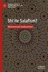Book cover of Shiʿite Salafism? by Mohammad Fazlhashemi