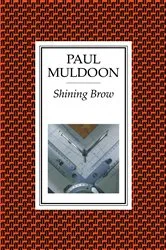 Book cover of Shining Brow by Paul Muldoon