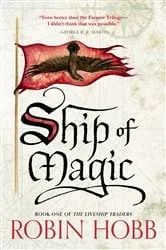 Book cover of Ship of Magic by Robin Hobb