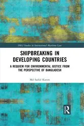 Book cover of Shipbreaking in Developing Countries by Md Saiful Karim