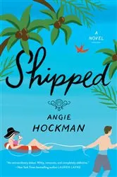 Book cover of Shipped by Angie Hockman