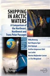 Book cover of Shipping in Arctic Waters by Willy Ostreng