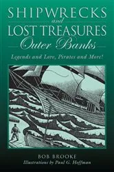 Book cover of Shipwrecks and Lost Treasures: Outer Banks by Bob Brooke