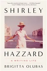 Book cover of Shirley Hazzard: A Writing Life by Unknown