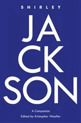 Book cover of Shirley Jackson by Kristopher Woofter