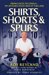 Book cover of Shirts, Shorts and Spurs by Roy Reyland