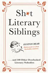 Book cover of Shit Literary Siblings by The Fence