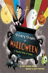 Book cover of Shivery Shades of Halloween by Mary McKenna Siddals