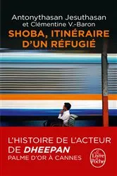 Book cover of Shoba - Itinéraire d'un réfugié by Antonythasan Jesuthasan