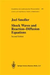 Book cover of Shock Waves and Reactionâ€”Diffusion Equations (2nd ed.) by Joel Smoller