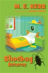 Book cover of Shoebag Returns by M. E. Kerr