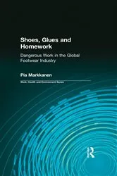 Book cover of Shoes, Glues and Homework by Pia Markkanen