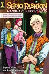Book cover of Shojo Fashion Manga Art School, Boys by Irene Flores
