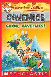 Book cover of Shoo, Caveflies! (Geronimo Stilton Cavemice #14) by Geronimo Stilton